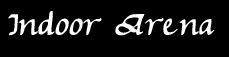 Indoor Arena